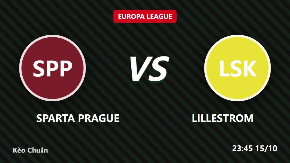 Sparta Prague vs Lillestrom: Kèo châu Âu có hợp lý?